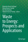 Image for Waste to Energy: Prospects and Applications