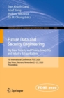 Image for Future Data and Security Engineering. Big Data, Security and Privacy, Smart City and Industry 4.0 Applications: 7th International Conference, FDSE 2020, Quy Nhon, Vietnam, November 25-27, 2020, Proceedings