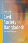 Image for Civil Society in Bangladesh: Vibrant but Not Vigilant
