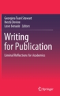 Image for Writing for Publication : Liminal Reflections for Academics
