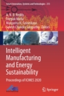 Image for Intelligent manufacturing and energy sustainability  : proceedings of ICIMES 2020