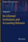 Image for On Informal Institutions and Accounting Behavior