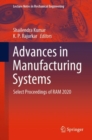 Image for Advances in Manufacturing Systems: Select Proceedings of RAM 2020