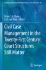 Image for Civil case management in the twenty-first century  : court structures still matter
