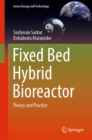 Image for Fixed Bed Hybrid Bioreactor: Theory and Practice