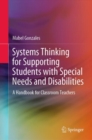 Image for Systems Thinking for Supporting Students with Special Needs and Disabilities