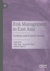 Image for Risk management in East Asia  : systems and frontier issues