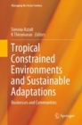 Image for Tropical Constrained Environments and Sustainable Adaptations : Businesses and Communities