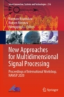 Image for New Approaches for Multidimensional Signal Processing: Proceedings of International Workshop, NAMSP 2020 : 216