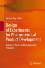 Image for Design of Experiments for Pharmaceutical Product Development: Volume I : Basics and Fundamental Principles