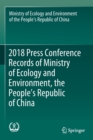 Image for 2018 Press Conference Records of Ministry of Ecology and Environment, the People’s Republic of China