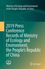 Image for 2019 Press Conference Records of Ministry of Ecology and Environment, the People’s Republic of China