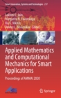 Image for Applied Mathematics and Computational Mechanics for Smart Applications : Proceedings of AMMAI 2020