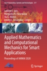 Image for Applied mathematics and computational mechanics for smart applications  : proceedings of AMMAI 2020