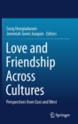 Image for Love and Friendship Across Cultures