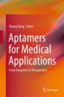 Image for Aptamers for Medical Applications: From Diagnosis to Therapeutics