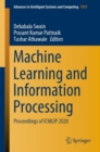 Image for Machine Learning and Information Processing : Proceedings of ICMLIP 2020