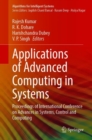 Image for Applications of Advanced Computing in Systems : Proceedings of International Conference on Advances in Systems, Control and Computing