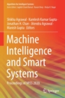 Image for Machine intelligence and smart systems  : proceedings of MISS 2020