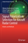 Image for Signal polarization selection for aircraft radar control  : models and methods