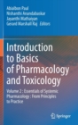 Image for Introduction to Basics of Pharmacology and Toxicology : Volume 2 : Essentials of Systemic Pharmacology : From Principles to Practice