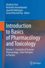 Image for Introduction to Basics of Pharmacology and Toxicology: Volume 2 : Essentials of Systemic Pharmacology : From Principles to Practice