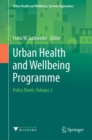 Image for Urban Health and Wellbeing Programme : Policy Briefs: Volume 2