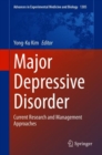 Image for Major Depressive Disorder : Rethinking and Understanding Recent Discoveries