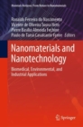 Image for Nanomaterials and Nanotechnology: Biomedical, Environmental, and Industrial Applications