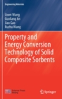 Image for Property and Energy Conversion Technology of Solid Composite Sorbents