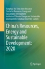 Image for China&#39;s Resources, Energy and Sustainable Development: 2020