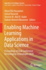 Image for Enabling machine learning applications in data science  : proceedings of Arab Conference for emerging technologies 2020