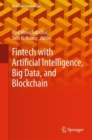 Image for Fintech With Artificial Intelligence, Big Data, and Blockchain