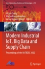 Image for Modern Industrial IoT, Big Data and Supply Chain : Proceedings of the IIoTBDSC 2020