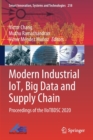 Image for Modern industrial IoT, big data and supply chain  : proceedings of the IIoTBDSC 2020