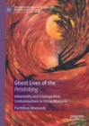 Image for Ghost Lives of the Pendatang