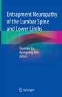 Image for Entrapment Neuropathy of the Lumbar Spine and Lower Limbs