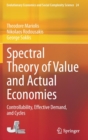 Image for Spectral Theory of Value and Actual Economies : Controllability, Effective Demand, and Cycles