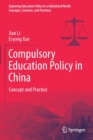Image for Compulsory education policy in China  : concept and practice