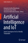 Image for Artificial Intelligence and IoT: Smart Convergence for Eco-Friendly Topography : 85