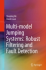 Image for Multi-Model Jumping Systems: Robust Filtering and Fault Detection