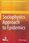 Image for Sociophysics Approach to Epidemics