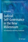 Image for Judicial Self-Governance in the New Millennium: An Institutional and Policy Framework