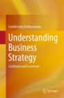 Image for Understanding Business Strategy: Confusion and Consensus