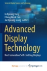 Image for Advanced Display Technology : Next Generation Self-Emitting Displays