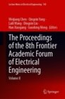 Image for The Proceedings of the 9th Frontier Academic Forum of Electrical Engineering : Volume II