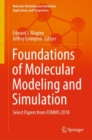 Image for Foundations of Molecular Modeling and Simulation