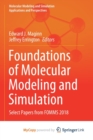 Image for Foundations of Molecular Modeling and Simulation : Select Papers from FOMMS 2018