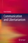 Image for Communication and Libertarianism