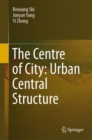 Image for Centre of City: Urban Central Structure